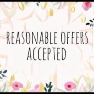 Accepting ALL reasonable offers!